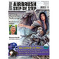 Airbrush Step by Step  Magazine - 04/2012